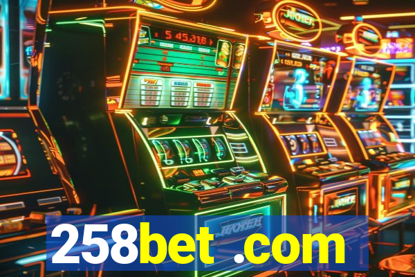 258bet .com